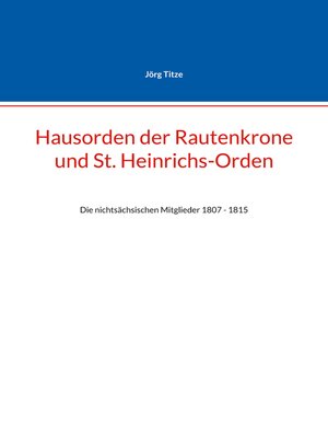 cover image of Hausorden der Rautenkrone und St. Heinrichs-Orden